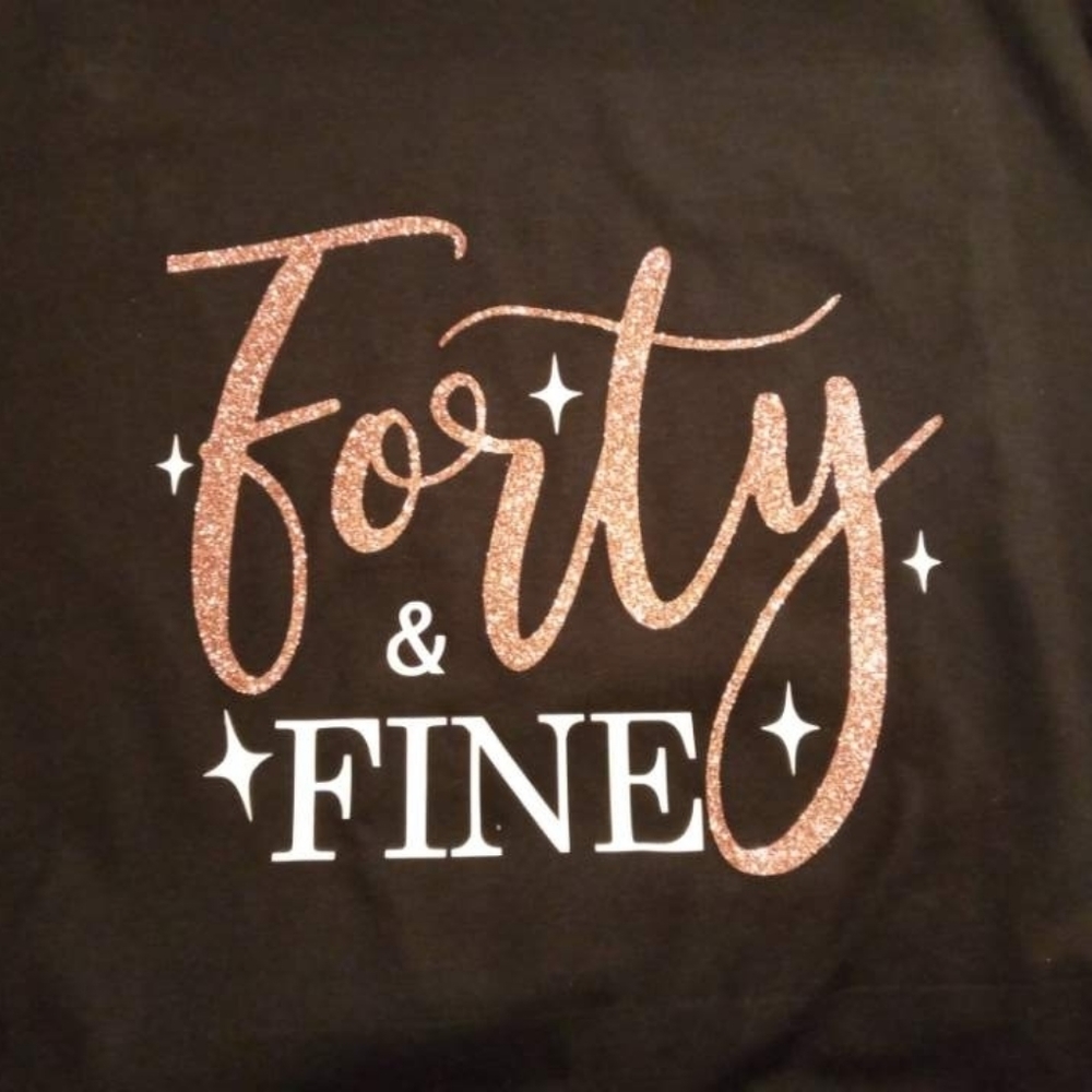Forty & Fine